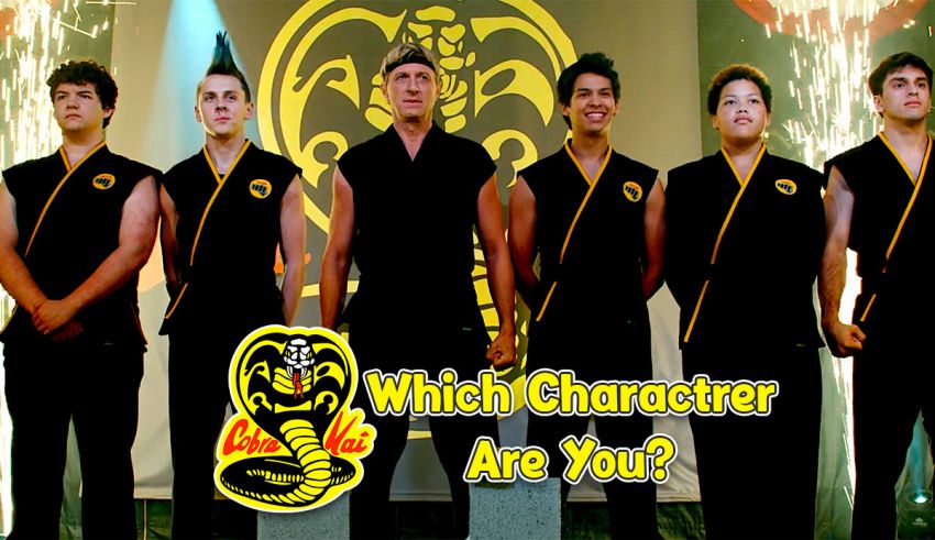 Quiz: Which Cobra Kai Character Are You? 2022 Version