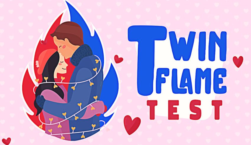 Twin Flame Test: Have You Found 100% True Flame?
