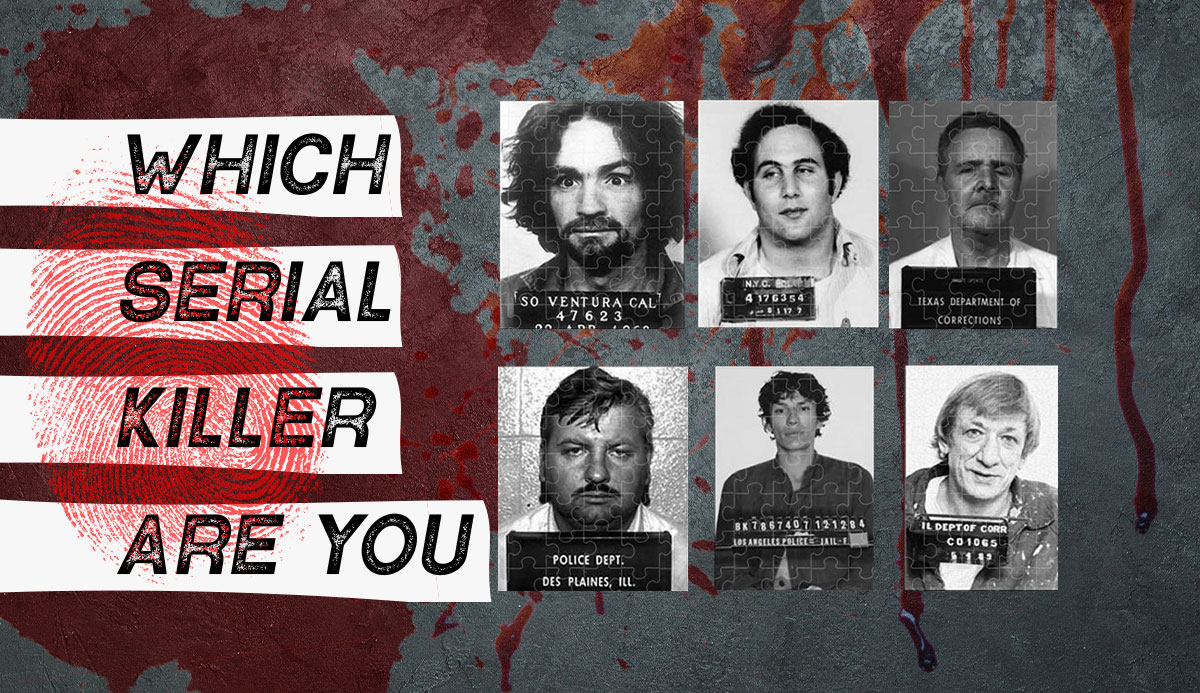 Which Serial Killer Are You 100 Fun Quiz