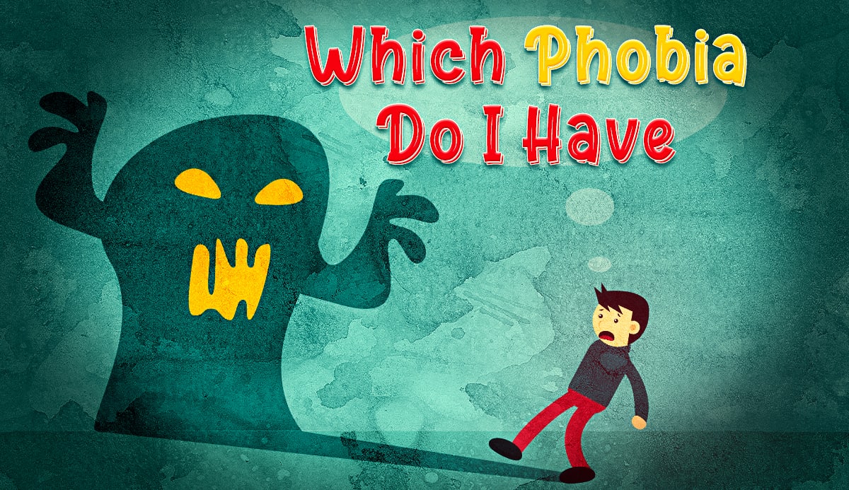 Quiz Which Phobia Do I Have Find Your Fear 100 Accurately