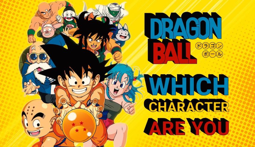 Quiz: Which Dragon Ball Character Are You? - ProProfs Quiz