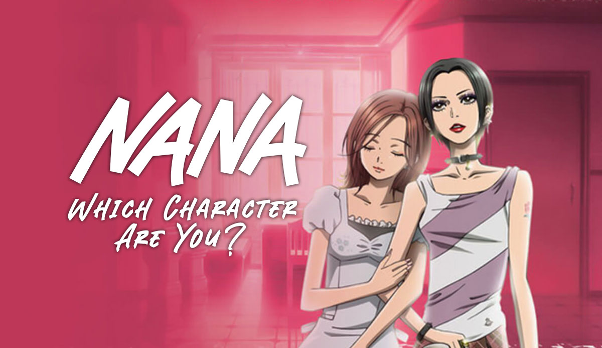 🔥 Nana MBTI Personality Type - Anime & Manga