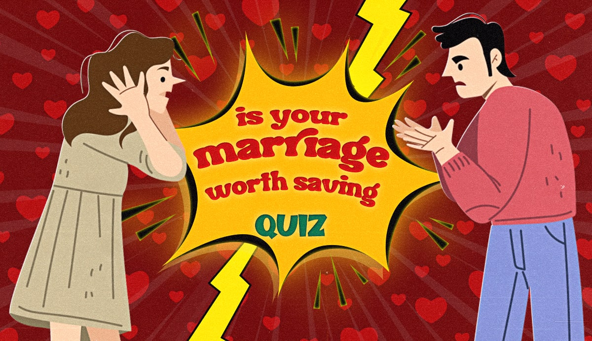 quiz-is-your-marriage-worth-saving-100-honest-suggestion