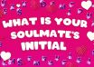 Soulmate Initial Quiz