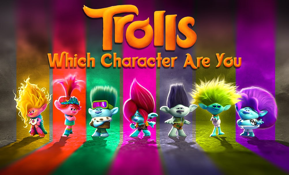 Which Trolls Character Are You? In 2025 Trolls Band Together