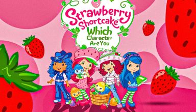 Which Strawberry Shortcake Character Are You