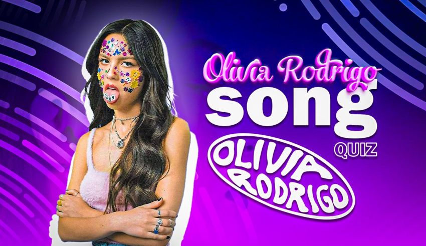 Olivia Rodrigo Song Quiz