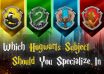 Which Hogwarts Subject Should You Specialize In