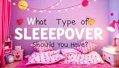 What Type of Sleepover Should You Have